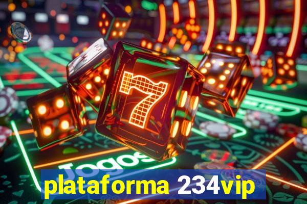 plataforma 234vip